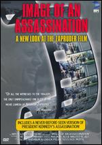 Image of an Assassination: A New Look at the Zapruder Film - H.D. Motyl