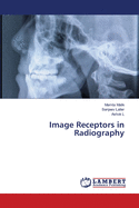 Image Receptors in Radiography