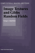 Image Textures and Gibbs Random Fields