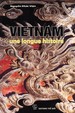 Vietnam: Une Longue Histoire