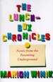 The Lunch-Box Chronicles: Notes From the Parenting Underground