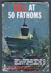 Hell at 50 Fathoms