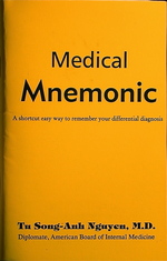 Medical Mnemonic A shortcut easy way to remember your differential diagnosis.