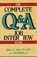 The Complete Q and a Job Interview Book the Complete Q & a Job Interview Book