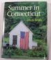 Summer in Connecticut: a Positively Connecticut Book