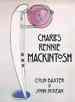 Charles Rennie Mackintosh [import]