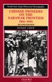 Chinese Pioneers On The Sarawak Frontier, 1841-1941 (South-East Asian Historical Monographs)