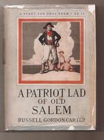 A Patriot Lad of Old Salem