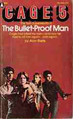 Cage #5: the Bullet-Proof Man