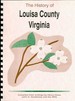 Historical Collections of Virginia / History of Louisa County