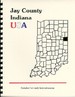 History of Jay County Indiana