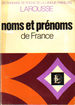 Dictionnaire tymologique des Noms de Famille et Prnoms de France