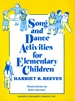 Song and Dance Activities for Elementary Children