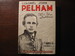 Colonel John Pelham: Lee's Boy Artillerist