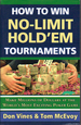 How to Win No-Limit Hold 'em Tournaments: Making Millions of Dollars at the World's Most Exciting Poker Game