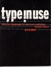 Type in Use: Effective Typography for Electronic Publishing