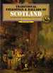 Traditional Folksongs and Ballads of Scotland Volume One