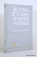 Detection of Changes in Random Processes