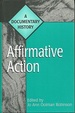 Affirmative Action: A Documentary History