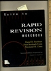 Guide to Rapid Revision Workbook: Second Edition [Critical / Practical Study; Review Reference; Biographical Details; in Depth Research; Practice / Process Explained; Eductation / Learning; Discussion]