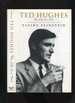 Ted Hughes: the Life of a Poet