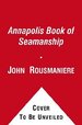 The Annapolis Book of Seamanship