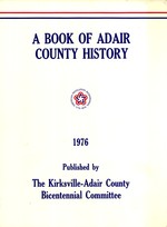 A Book of Adair County History, 1976