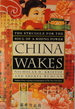 China Wakes: the Struggle for the Soul of a Rising Power