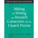 Making the Writing and Research Connection With the I-Search Process a How-to-Do-It Manual