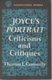 Joyce's "Portrait": Criticisms and Critiques