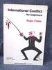 International Conflict for Beginners