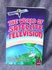 World of Satellite Television, the