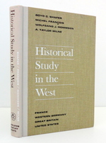Historical Study in the West: France, Western Germany, Great Britain, United States