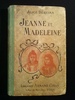 Jeanne et Madeleine
