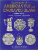 Encyclopedia of American Cut and Engraved Glass: Volume I; Geometric