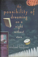 The Possibility of Dreaming on a Night Without Stars [Signed Copy]