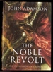 The Noble Revolt: the Overthrow of Charles I