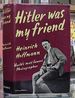 Hitler Was My Friend