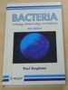 Bacteria in Biology, Biotechnology and Medicine, 4e