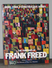 More Than a Constructive Hobby: the Paintings of Frank Freed