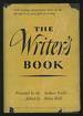 The Writer's Book: Presented By the Author's Guild