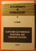 Clays and Clay Minerals in Natural and Synthetic Systems (Developments in Sedimentology 21)