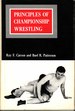 Principles of Championship Wrestling