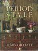 Period Style