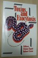 Toxins and Exocytosis (Annals of the New York Academy of Sciences)