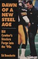 Dawn of a New Steel Age-Bill Cowher's Steelers Forge Into the '90s