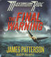 Maximum Ride: the Final Warning [Audio Book]