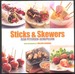 Sticks & Skewers