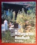 Das Naturgarten-Handbuch Fr Praktiker [Gebundene Ausgabe] Von Andreas Winkler (Autor), Hans C. Salzmann (Autor)