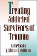 Treating Addicted Survivors of Trauma